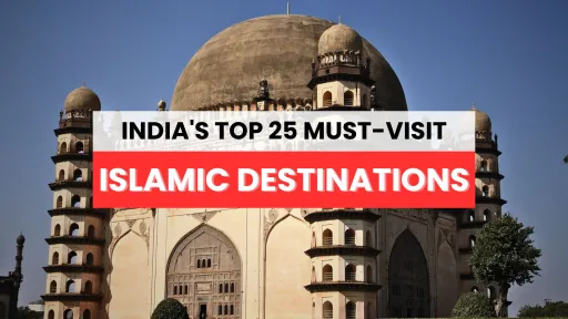 image for article 25 Best Islamic Destinations in India