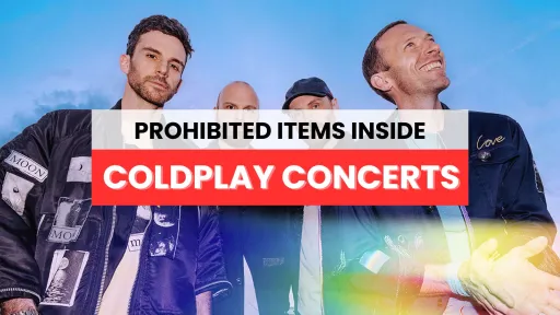 image for article 30 Banned Items You Can’t Take to Coldplay Concerts in India