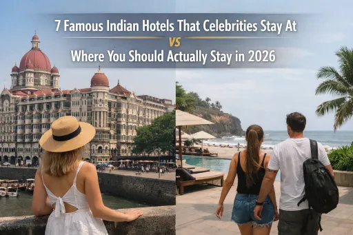 image for article 7 Famous Indian Hotels That Celebrities Stay At vs Where You Should Actually Stay in 2026