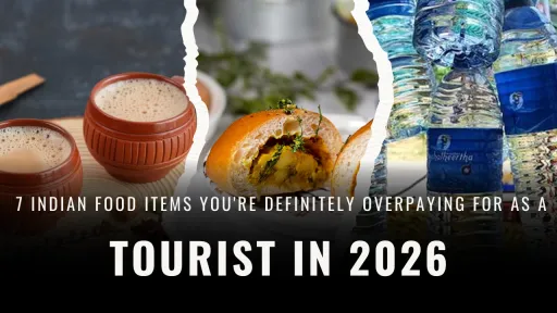 image for article 7 Indian Food Items You're Definitely Overpaying For as a Tourist in 2026 