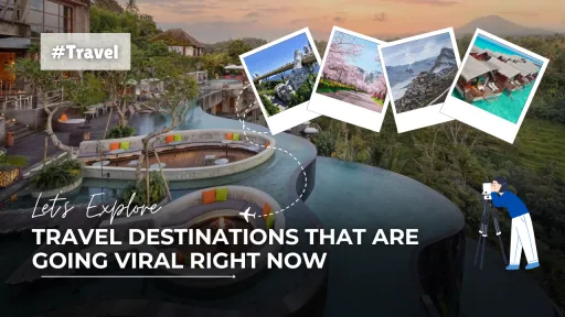 image for article Travel Destinations That Are Going Viral Right Now (2026 Guide)