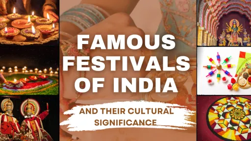 image for article Famous Festivals of India and Their Cultural Significance Explained: A Complete Guide