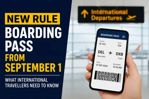 image for article New Boarding Pass Rule From September 1: What International Travellers Need to Know