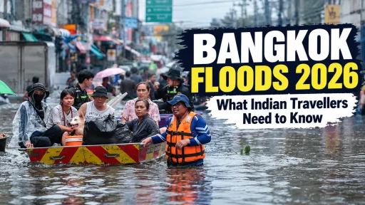 image for article Bangkok Floods 2026: What Indian Travellers Need to Know Before Visiting