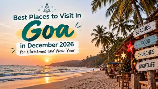 image for article Best Places to Visit in Goa in December 2026 for Christmas and New Year
